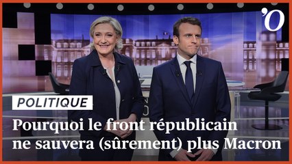 Présidentielle 2022: pourquoi le front républicain ne sauvera (sûrement) plus Macron face à Le Pen