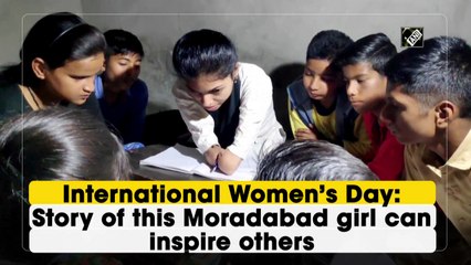 International Women’s Day: Story of this Moradabad girl is an inspiration to others