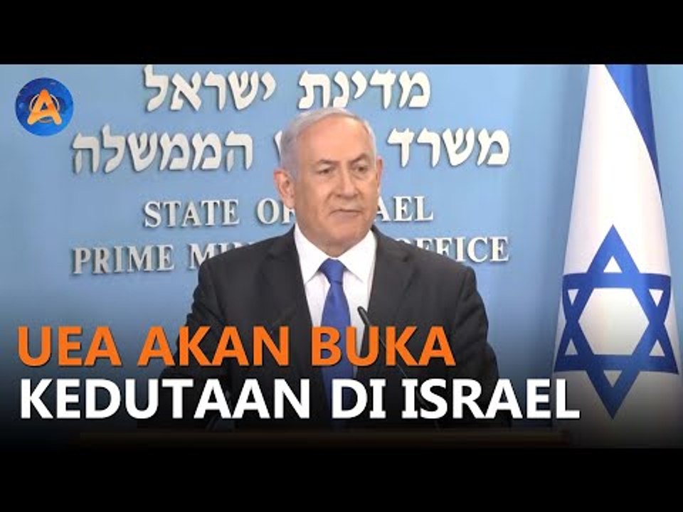 UNI EMIRAT ARAB AKAN BUKA KEDUTAAN DI ISRAEL