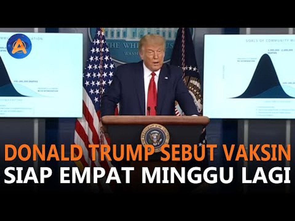 DONALD TRUMP SEBUT VAKSIN COVID-19 SIAP 4 MINGGU LAGI
