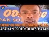 WADUH! DEMI ODADING MANG OLEH, PEMBELI ABAI PROTOKOL KESEHATAN