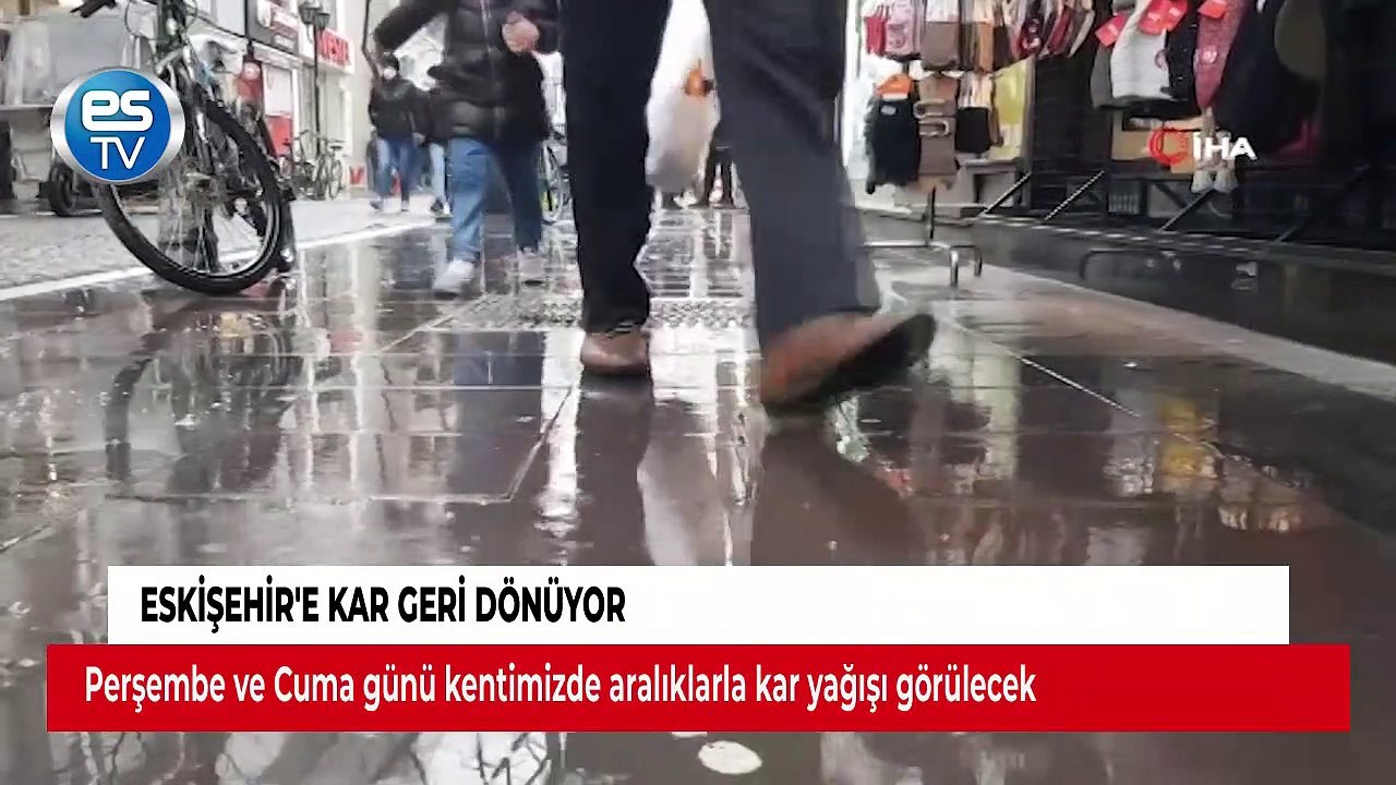 Eskişehir'e kar geri dönüyor