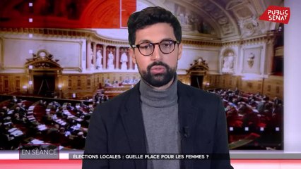 Élections locales : quelle place pour les femmes ? - En séance (08/03/2021)