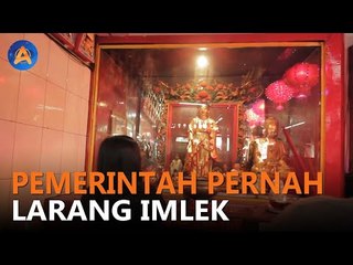 PEMERINTAH PERNAH LARANG PERAYAAN IMLEK DI DEPAN UMUM
