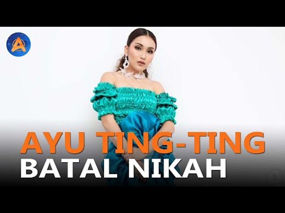 AYU TING-TING BLAK-BLAKAN SOAL BATAL NIKAH