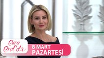 Esra Erol'da 8 Mart 2021 - Tek Parça
