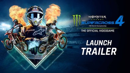 Supercross 4 | Official Launch Trailer
