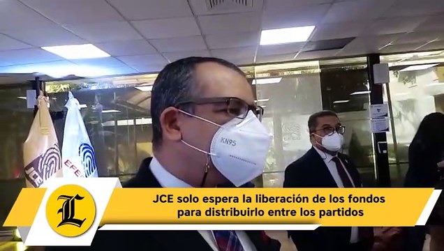 JCE solo espera la liberación de los fondos para distribuirlo entre los partidos