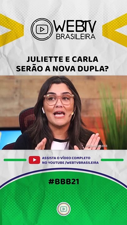 BBB21: JULIETTE E CARLA SERÃO A NOVA DUPLA?