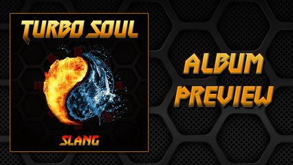 Turbo Soul Album Preview | Slang