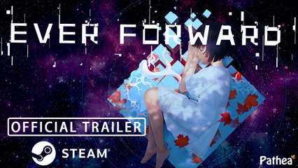 Ever Forward - Trailer de lancement officiel