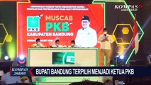 Bupati Bandung Terpilih Jadi Ketua PKB
