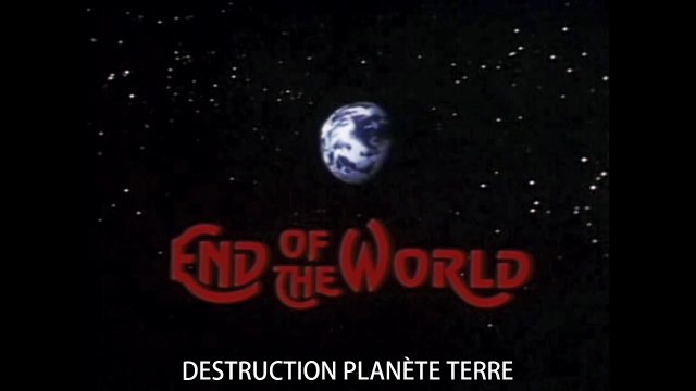 DESTRUCTION PLANÈTE TERRE (1977) V.O.S.T.Fr. Partie 1/2