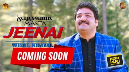 Pashto New Song 2021 -  Masta Jeenai By Wisal Khayal