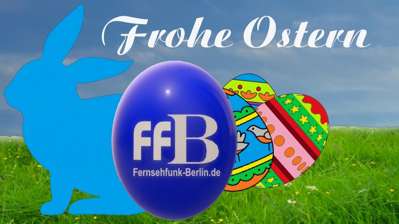 Frohe Ostern beim Fernsehfunk Berlin