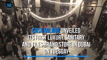 Casa Milano unveils its first luxury sanitary and tiles brand store in Dubai