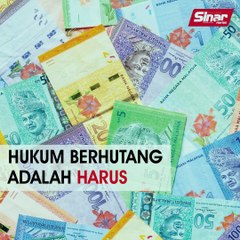 Hukum berhutang adalah harus