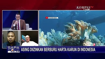 Kritik Soal  Investor Asing Boleh Buru Harta Karun Bawah Laut Indonesia