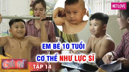 Giải Mã - Tập 14: Em bé 10 tuổi bỗng phát triển cơ thể như lực sĩ, tập thể hình lộ cơ bắp cuồn cuộn