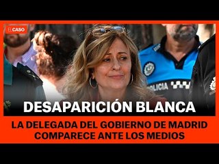La delegada del gobierno de la Comunidad de Madrid comparece ante los medios