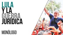 Lula y la guerra jurídica - Monólogo - En la Frontera, 9 de marzo de 2021