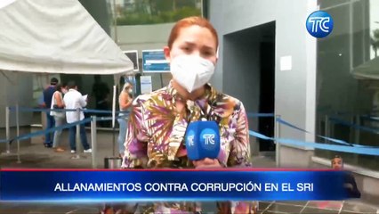 ¿Por qué se allanaron las instalaciones del SRI en Guayaquil y Durán?