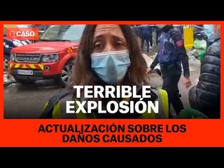 Actualización sobre los daños causados por la explosión