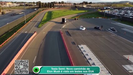 Tesla Semi- Novo caminhão de Elon Musk é visto em testes nos EUA