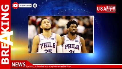 Simmons, Embiid to miss 76ers' 2nd-half opening game due to COVID-19 health, safety protocols