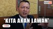 'Di mana kerusi Umno, di situ kita akan lawan' - Bersatu Terengganu