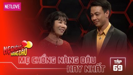 Mẹ Chồng Nàng Dâu Hay Nhất -Tập 69: Chàng rể sợ hãi vì mẹ vợ làm bộ đội