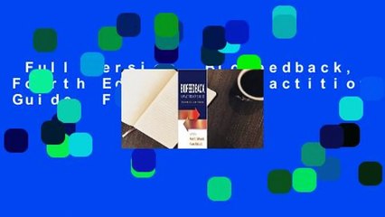 Full version  Biofeedback, Fourth Edition: A Practitioner's Guide  For Online