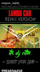 GURI - Lambo Car | Reggenton Remix | Punjabi Song || Its Dj Ritik Ghaziabad #itsdjritik