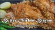 How To Make Dhaba Style Smoked Butter Chicken Biryani | बटर चिकन बिरयानी | Zayka E Hind