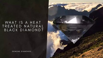 What is a Treated Black Diamond?