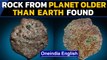 Planet older than Earth | Ancient rock crashes in Sahara | Oneindia News