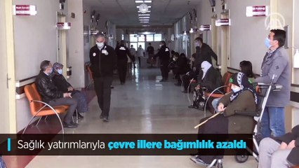Sağlık yatırımlarıyla çevre illere bağımlılık azaldı