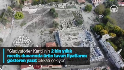 "Gladyatörler Kenti"nin 2 bin yıllık meclis duvarında ürün tavan fiyatlarını gösteren yazıt dikkati çekiyor