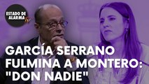 Eduardo García Serrano destroza a la ministra de Igualdad, Irene Montero: “Don Nadie”