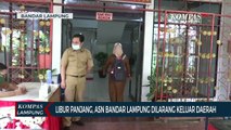 Libur Panjang, ASN Bandar Lampung Dilarang ke Luar Daerah