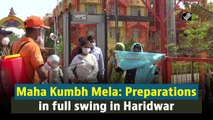 Maha Kumbh Mela: Preparations in full swing in Haridwar