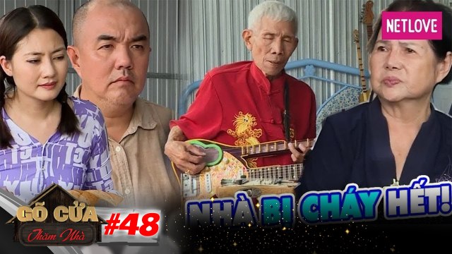 Gõ Cửa Thăm Nhà - Tập 48: Cụ ông chắt mót từng đồng bán hàng trăm cây đàn lạ, đau lòng vì nhà cháy