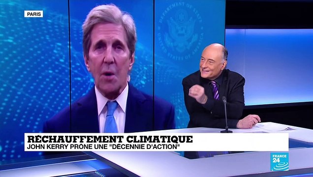 Réchauffement climatique : une décennie d'action prônée par John Kerry face au changement climatique