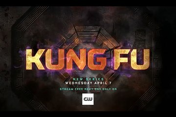 Kung Fu - Trailer Saison 1