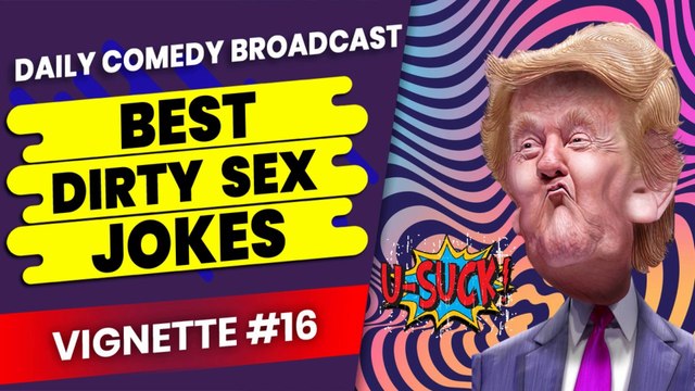 Nasty Dirty Jokes | Nasty Jokes | Nastiest Dirty Jokes | Nastiest Jokes | Vignette #16