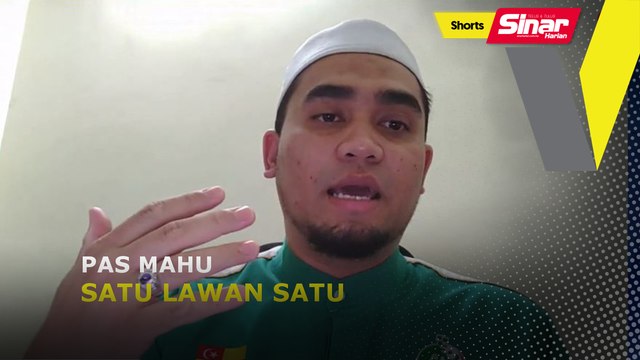 SHORTS: Pas mahu satu lawan satu