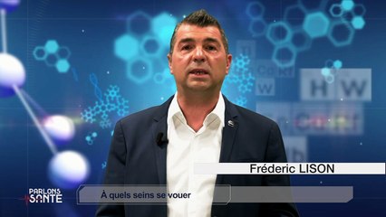 Parlons sante - A quels seins se vouer
