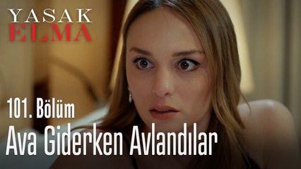 Ava giderken avlandılar - Yasak Elma 101. Bölüm