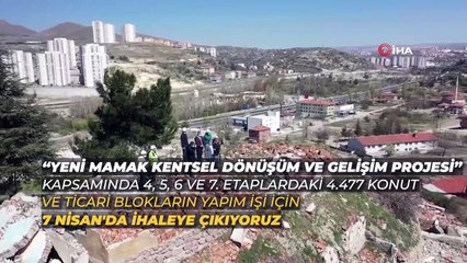 Mamak’ta kentsel dönüşüm için ihale tarihi netleşti