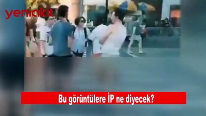 Buna, İP ne diyecek? Genel Başkan Yardımcısı Bahadır Erdem'den skandal görüntüler!